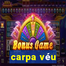 carpa véu