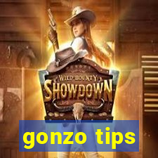 gonzo tips