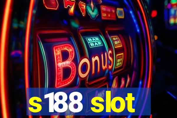 s188 slot