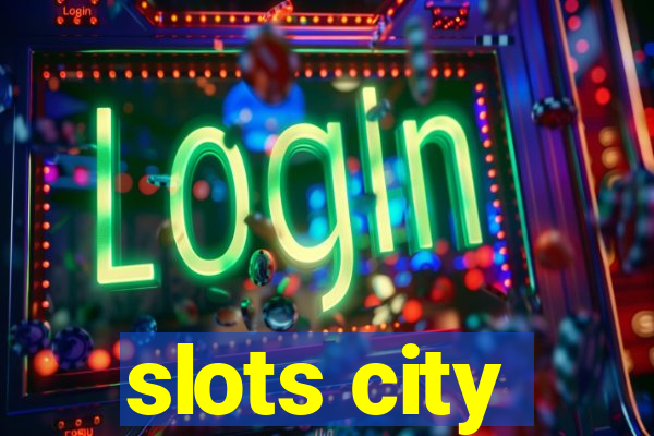 slots city