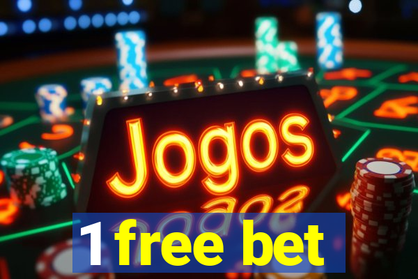 1 free bet