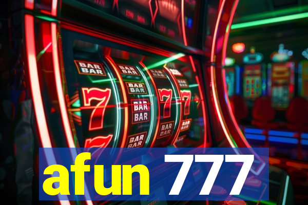 afun 777