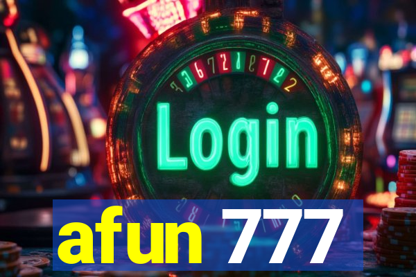 afun 777