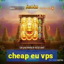 cheap eu vps