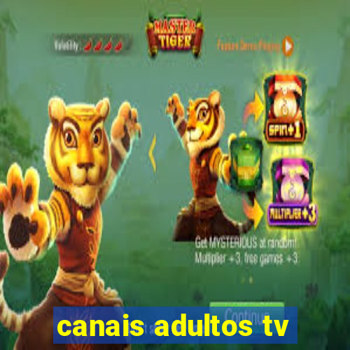 canais adultos tv