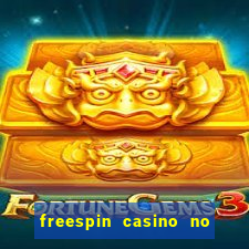 freespin casino no deposit bonus