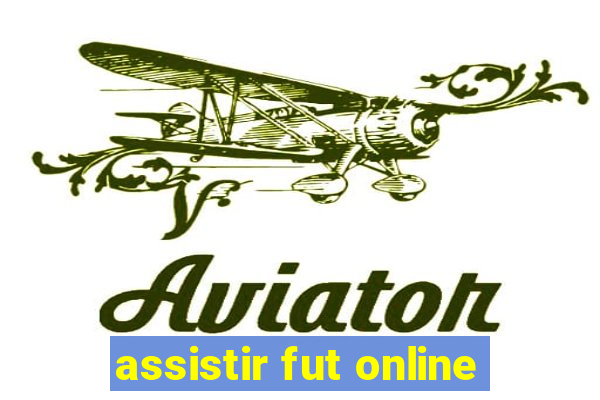 assistir fut online