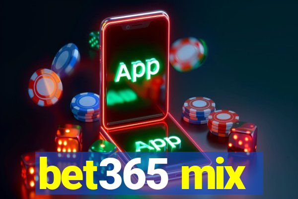 bet365 mix