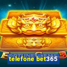 telefone bet365