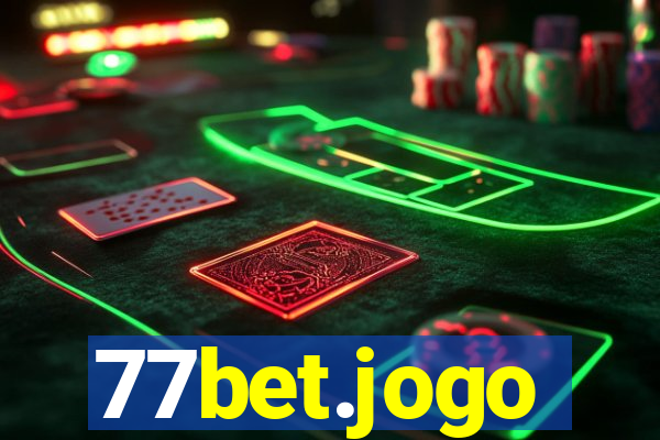 77bet.jogo