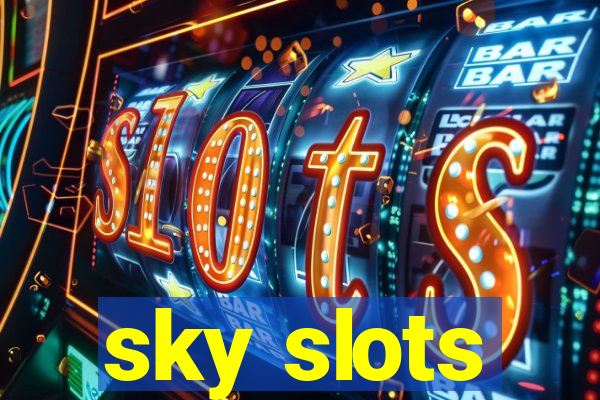 sky slots