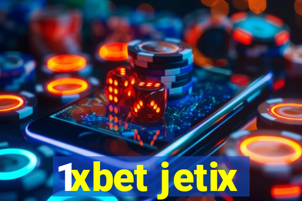 1xbet jetix