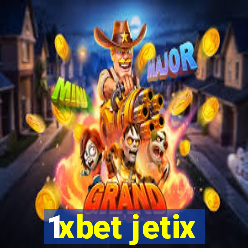 1xbet jetix