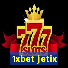 1xbet jetix