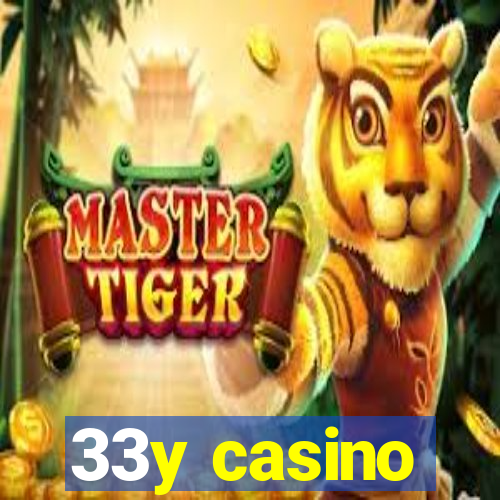 33y casino