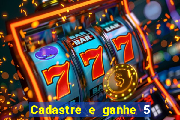 Cadastre e ganhe 5 reais para apostar