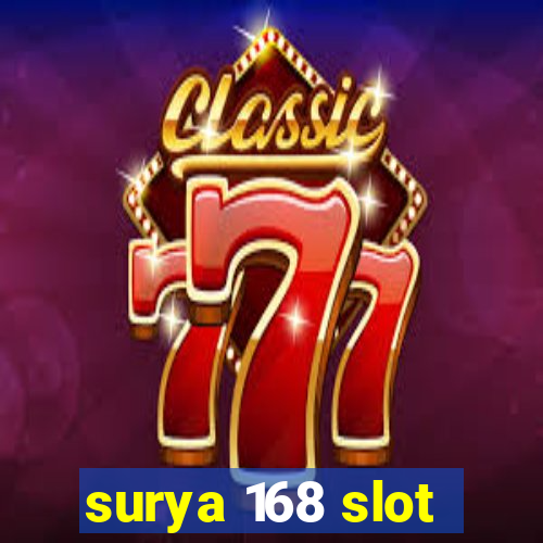 surya 168 slot