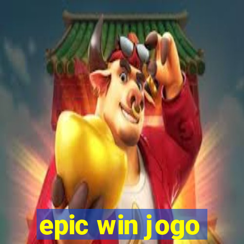 epic win jogo