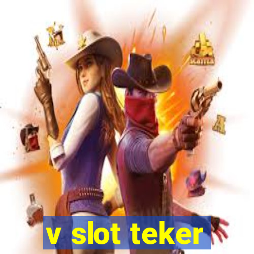 v slot teker