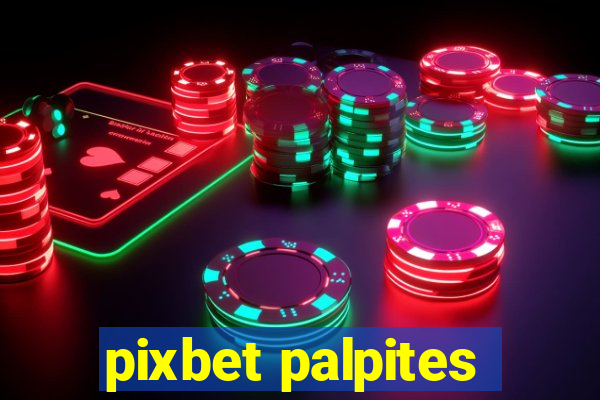 pixbet palpites