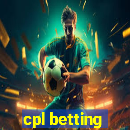 cpl betting