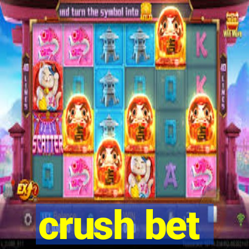 crush bet