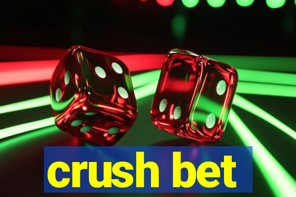 crush bet