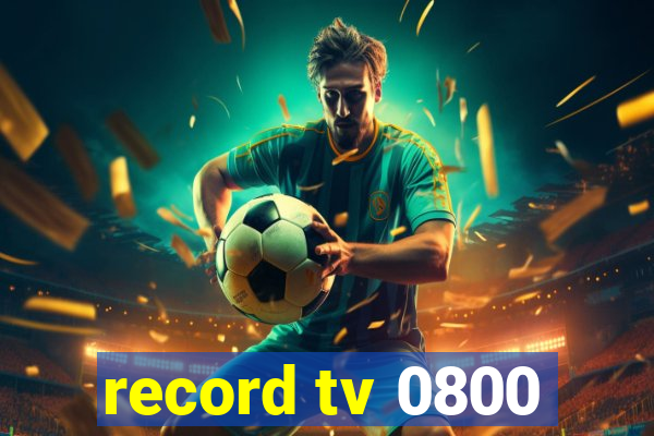 record tv 0800