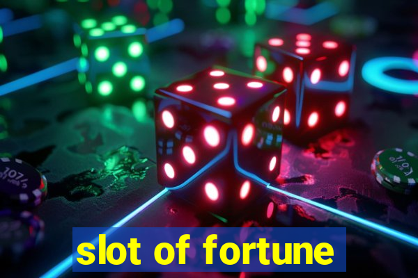 slot of fortune