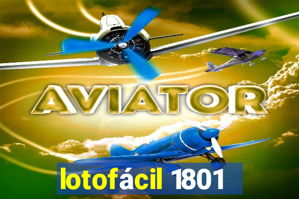 lotofácil 1801