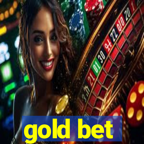 gold bet