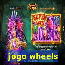 jogo wheels