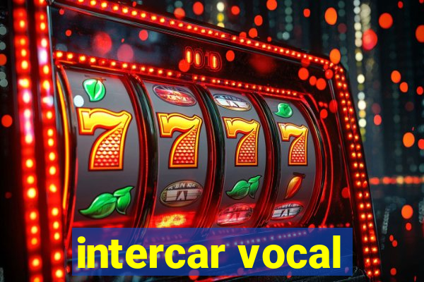 intercar vocal