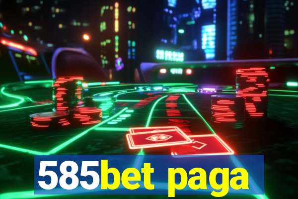 585bet paga