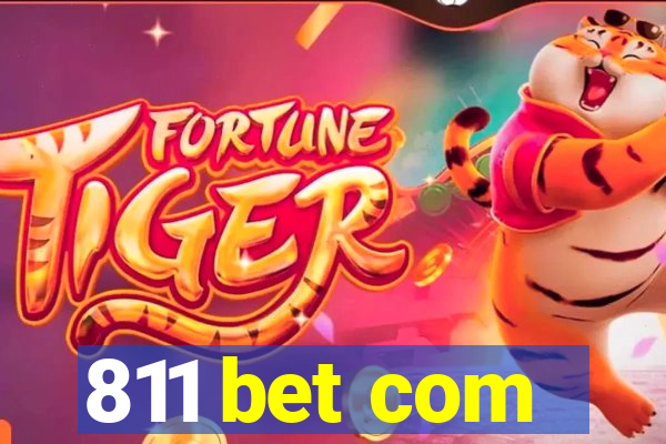 811 bet com