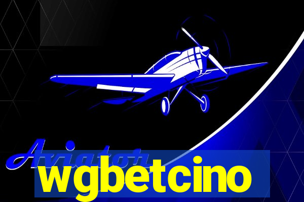 wgbetcino