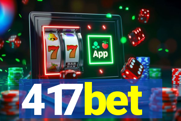 417bet