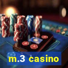 m.3 casino