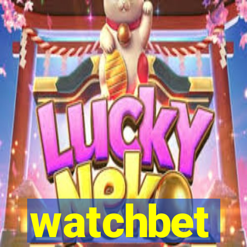 watchbet