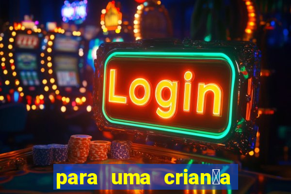 para uma crian莽a incrivel png