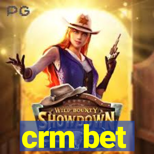 crm bet