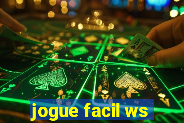 jogue facil ws