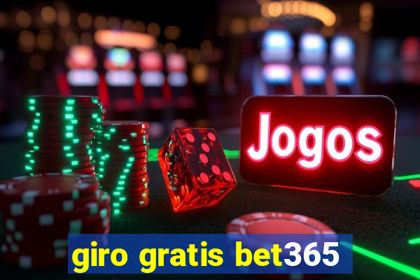 giro gratis bet365