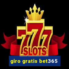 giro gratis bet365