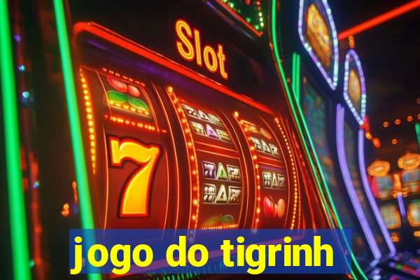 jogo do tigrinh