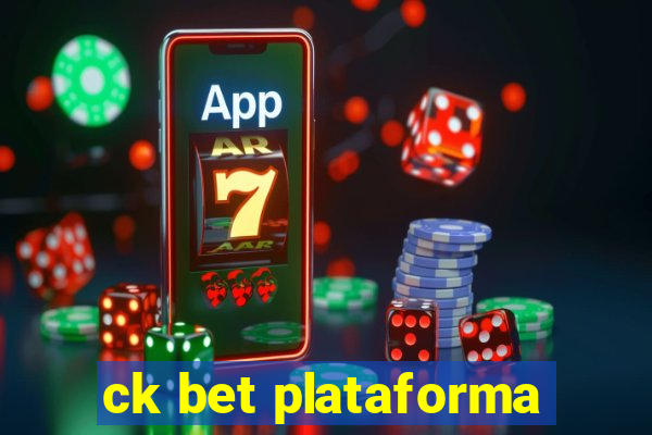 ck bet plataforma