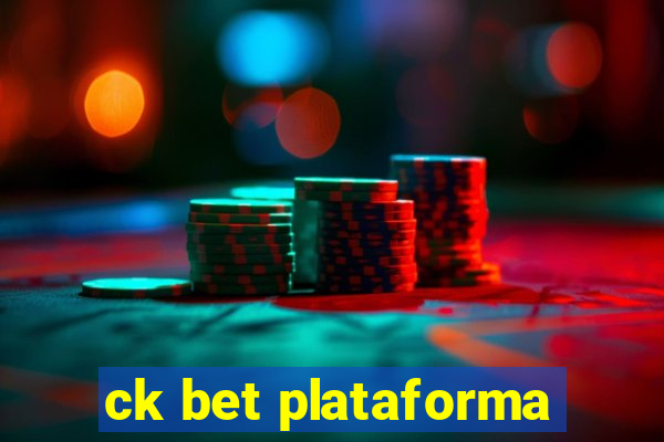 ck bet plataforma