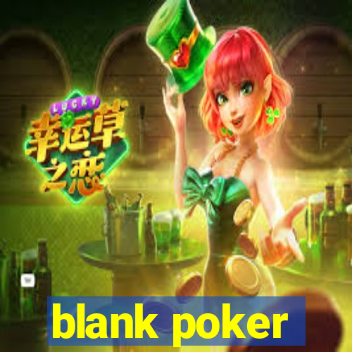 blank poker