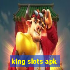 king slots apk