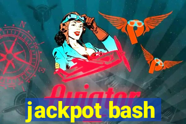 jackpot bash